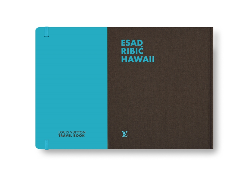ESAD RIBIĆ 夏威夷／LOUIS VUITTON 《TRAVEL BOOK遊記系列》